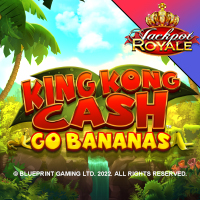 King Kong Cash Go Bananas Jackpot Royale in Jackpot_Royale