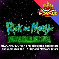 Rick and Morty Wubba Lubba Dub Dub JPR in Jackpot_Royale
