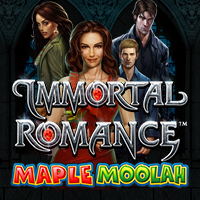 Immortal Romance Maple Moolah in New Games