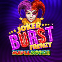 Joker Burst Frenzy Maple Moolah in New Games