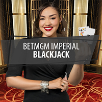 BetMGM Imperial Blackjack in All_LiveDealer_WO