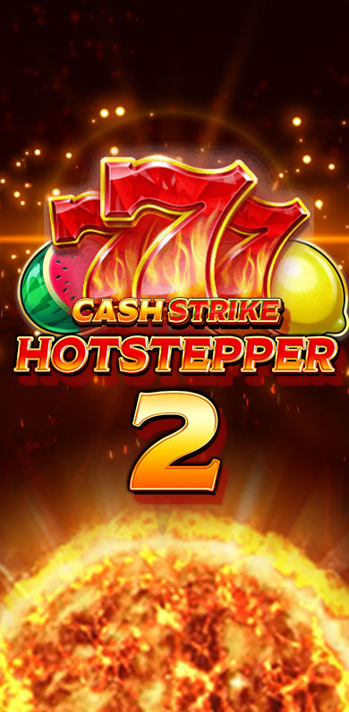 Cash Strike Hotstepper 2 in Hot_New_MGM