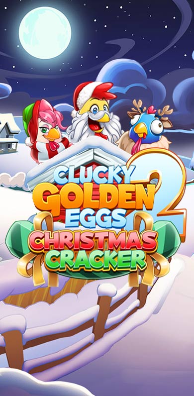 Clucky Golden Eggs 2 Christmas Cracker in Exclusive Games