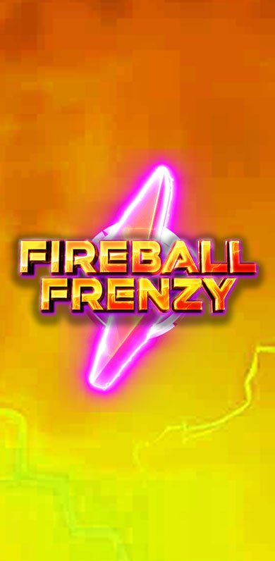 Fireball Frenzy in Exclusive Games