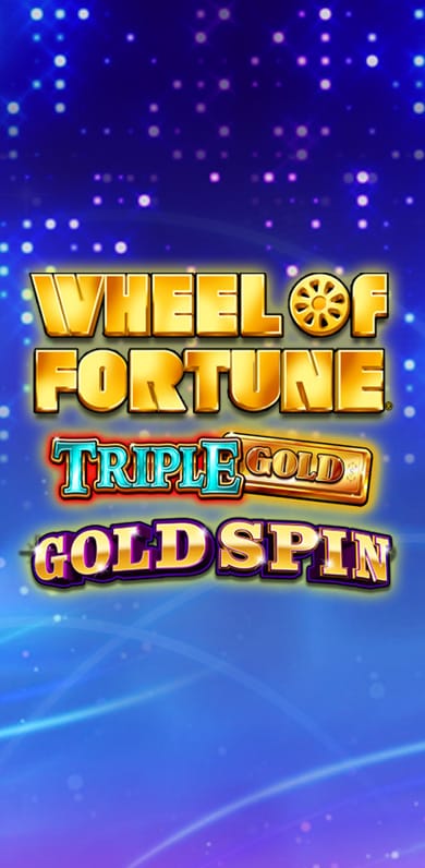 Wheel of Fortune Triple Gold Gold Spin in Top_10_MGM